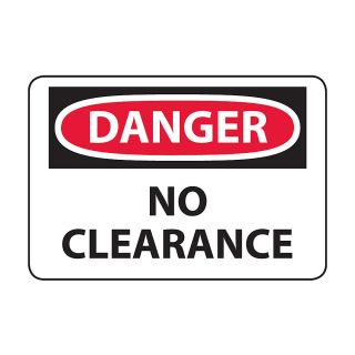 Osha Compliance Danger Sign   Danger (No Clearance)   High Impact Plastic