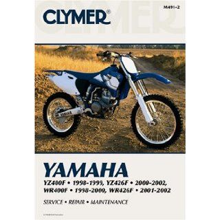 Yamaha YZ400F 1998 1999, YZ426F 2000 2002, WR400F 98 00 WR426F 0102 (Clymer Motorcycle Repair) Penton Staff 9780892879137 Books