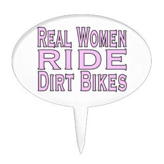 Real Women Ride Dirt Bikes Cake Toppers