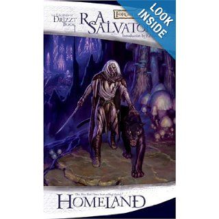 Homeland The Dark Elf Trilogy, Part 1 (Forgotten Realms The Legend of Drizzt, Book I) (Bk. 1) R.A. Salvatore 9780786939534 Books