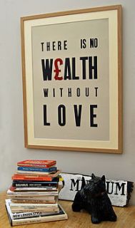 'wealth and love' letterpress poster by the wireless press