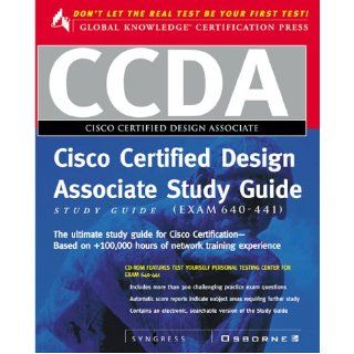 CCDA Cisco Certified Design Associate Study Guide (Exam 640 441) (Book/CD ROM package) Syngress Media Inc 9780072121599 Books