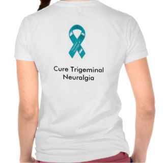 Inspirational Trigeminal Neuralgia shirt