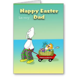 Happy Easter dad Greeting Cards