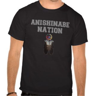 ANISHINABE NATION t shirt
