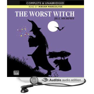 The Worst Witch (Audible Audio Edition) Jill Murphy, Miriam Margolyes Books