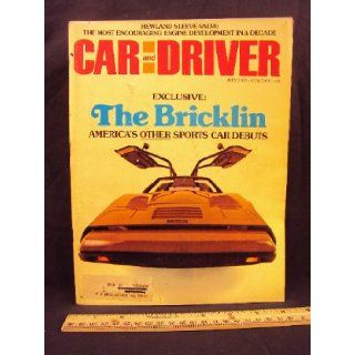 1974 74 July Car and Driver Magazine (Features Road Test on Dodge Colt GT & Peugeot 504 Diesel, + Volkswagen Scirocco) Car and Driver Books