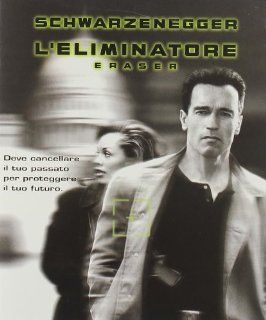 L'Eliminatore   Eraser [Italian Edition] James Caan, James Coburn, Arnold Schwarzenegger, Alan Silvestri, Vanessa Williams, Charles Russel Movies & TV