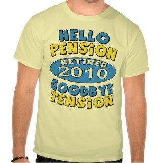 2010 Retirement T shirts