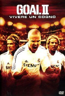 Goal 2   Vivere Un Sogno Kuno Becker, David Beckham, Anna Friel, Rutger Hauer, Alessandro Nivola, Jaume Collet Serra Movies & TV
