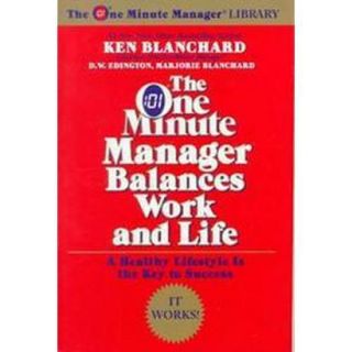 The One Minute Manager Balances Work and Life (P