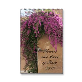 Flowers and Trees of Italy 2013 Wall Calendar