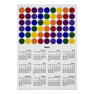 Rainbow Polka Dots on White 2013 Calendar Poster