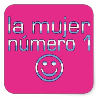 La Mujer Número 1   Number 1 Wife in Argentine Square Sticker