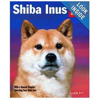 Shiba Inus (Barron's Complete Pet Owner's Manuals) Laura Payton Books