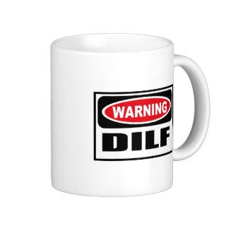 Warning DILF Mug