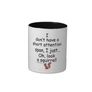 Short Attention Span Squirrel Coffee Mug