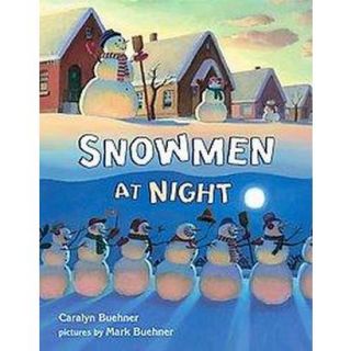 Snowmen at Night (Hardcover)