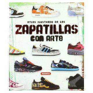 Zapatillas de arte Equipo de Redaccin de Susaeta 9788467709599 Books