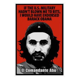 Pacifism   Zarqawi Obama Che Protest Poster