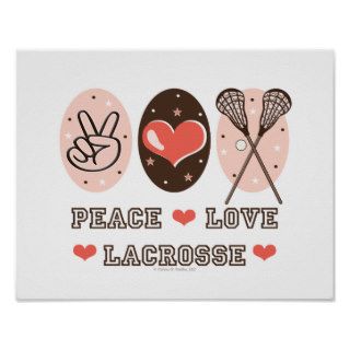 Peace Love Lacrosse Poster Print