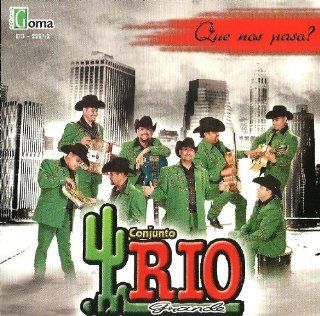 Conjunto Rio Grande Que Nos Paso Music