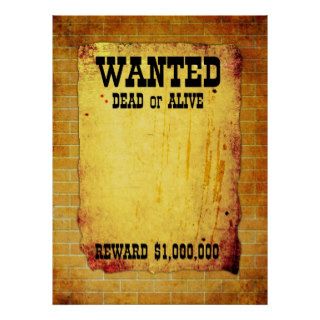 Blank vintage and distressed customizable Wanted Poster