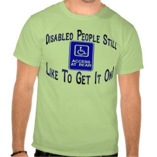 Disabled People Tee Shirts