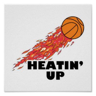 heatin up basketball on fire poster