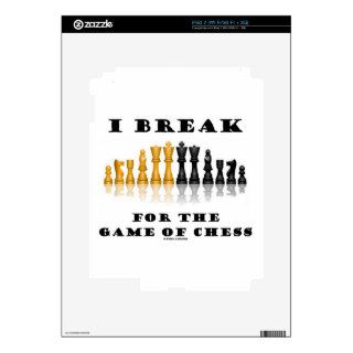 I Break For The Game Of Chess (Reflective Chess) Skins For The iPad 2