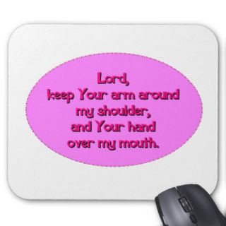 Lord Keep Your Arm Mouse Mats