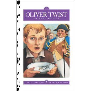 Oliver Twist (Dalmatian Press Adapted Classic) Hardcover Charles Dickens, Pamela Adams Hirst 0600639925547  Children's Books