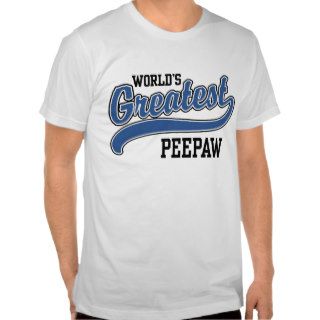 World's Greatest PeePaw Tee Shirt