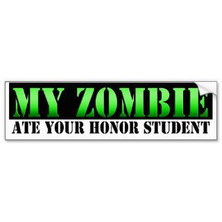 Zombie Honor Student Bumper Sticker