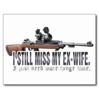 I Still Miss My Ex Wife Post Card