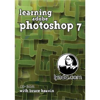 Learning Adobe Photoshop 7 Bruce Heavin 9781930727526 Books
