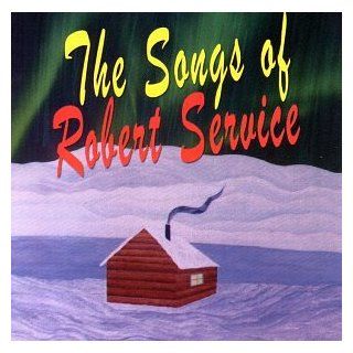 The Songs of Robert Service Music