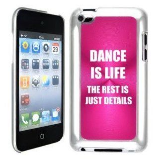 Apple iPod Touch 4 4G 4th Generation Hot Pink B1850 hard back case cover Dance is Life The Rest is Just Details Cell Phones & Accessories