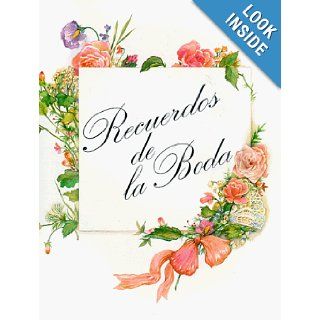 Recuerdos de La Boda (Spanish Edition) Beverly Clark 9780934081085 Books