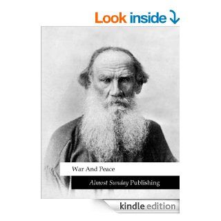 War and Peace (by Leo Tolstoy) eBook Leo Tolstoy Kindle Store