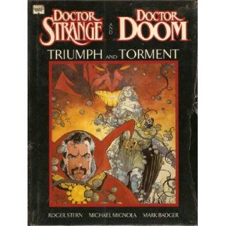 Doctor Strange and Doctor Doom Triumph and Torment (Marvel Graphic Novel) (9780871355591) Roger Stern, Michael Mignola, Mark Badger Books