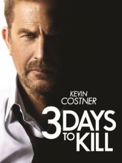 3 Days to Kill Kevin Costner, Amber Heard, Hailee Steinfeld, Connie Nielsen  Instant Video