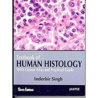 Textbook of Human Histology (Paperback)