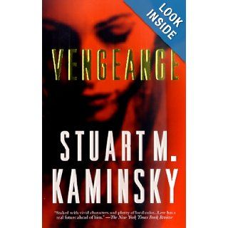 Vengeance A Lew Fonesca Mystery (Lew Fonesca Novels) Stuart M. Kaminsky 9780812575187 Books