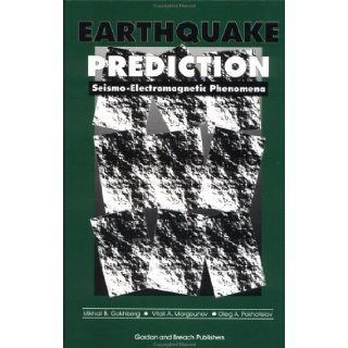 Earthquake Prediction Gokhberg 9782881249211 Books