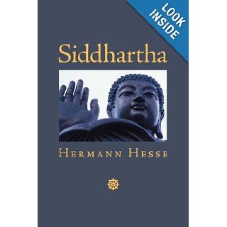 Siddhartha An Indian Tale Hermann Hesse 9781434102652 Books