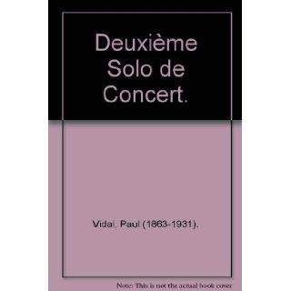 Deuxime Solo de Concert. Paul (1863 1931). Vidal Books