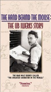 The Hand Behind the Mouse   The Ub Iwerks Story [VHS] Ub Iwerks Movies & TV