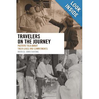 Travelers on the Journey (Pulpit and Pew) Constantine 9780802829344 Books