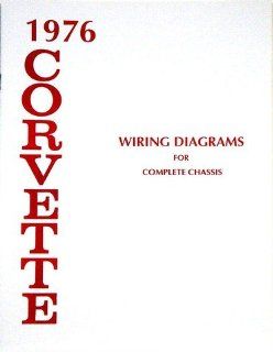 1976 Corvette Wiring Diagram Book Automotive